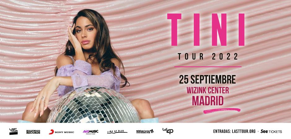 Tini- Tour 2022. Madrid, WiZink Center