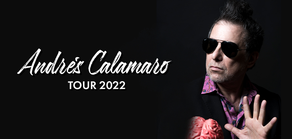 Andrés Calamaro - Cargar la Suerte Tour 2022
