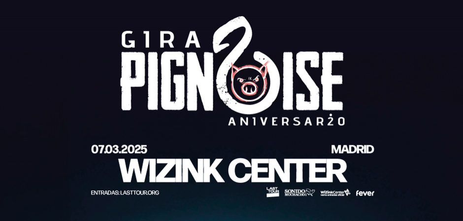 Pignoise- Gira 20 aniversario
