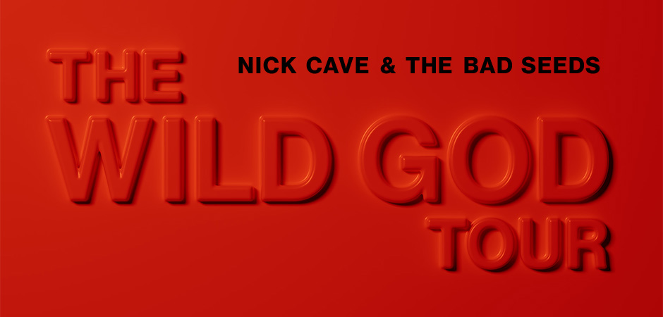 Nick Cave & The Bad Seeds- The Wild God Tour