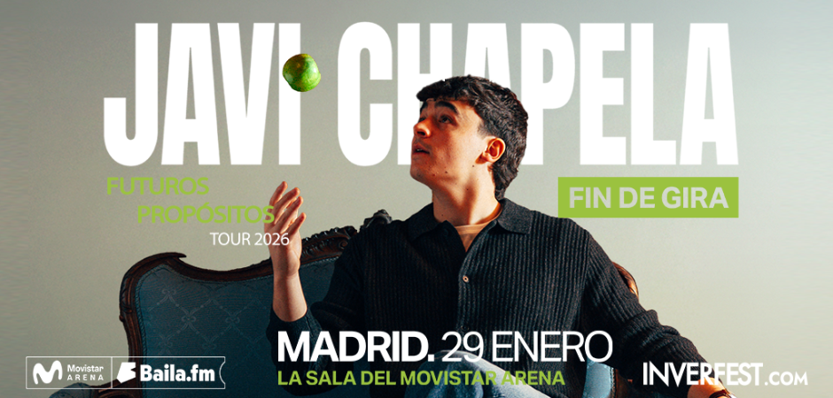 Javi Chapela - Futuros Propósitos Tour 2026 Fin de gira