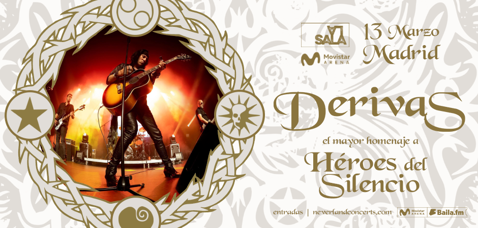 Derivas - El mayor homenaje a Héroes del Silencio
