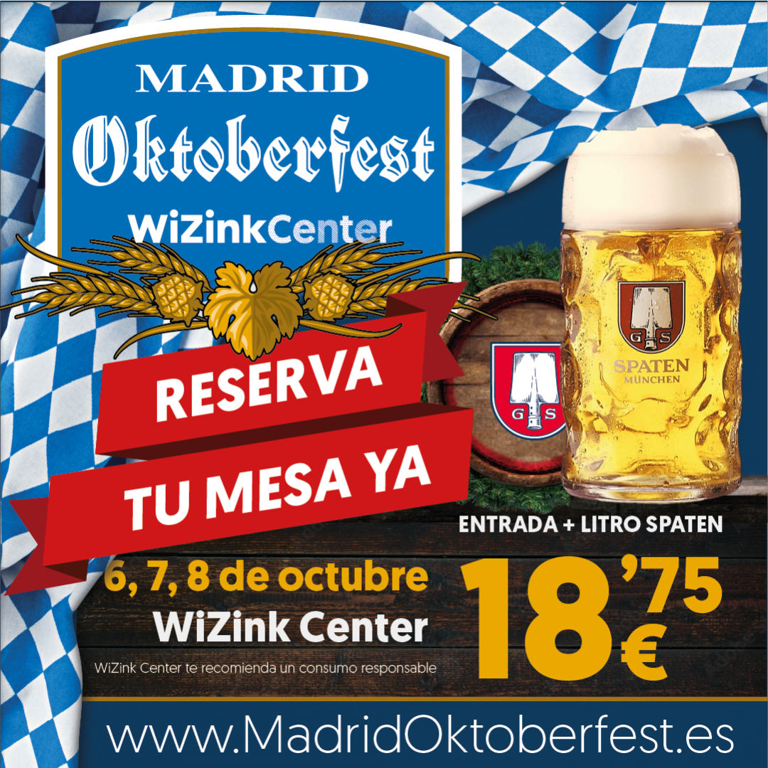 Compra tus entradas para Madrid Oktoberfest en el WiZink Center