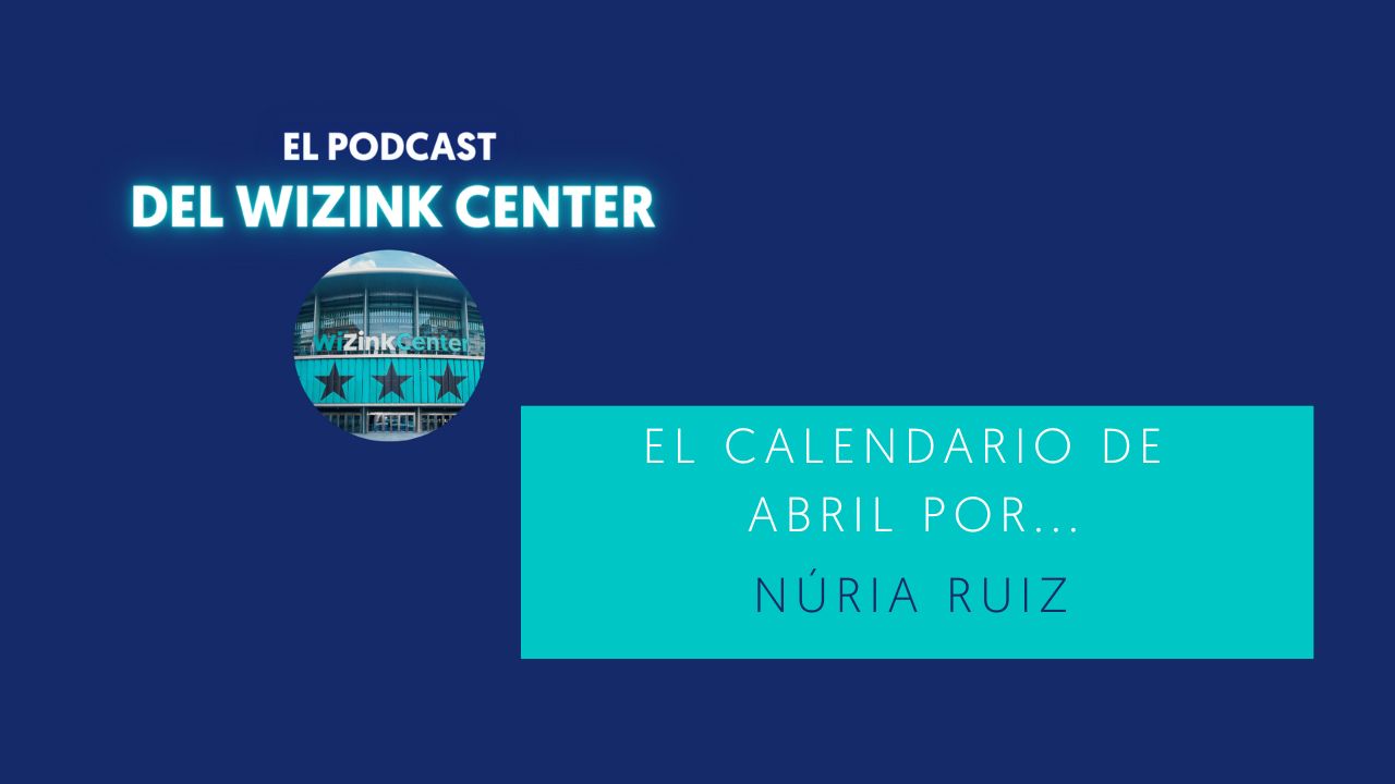 Analizamos el calendario de abril con Núria Ruiz