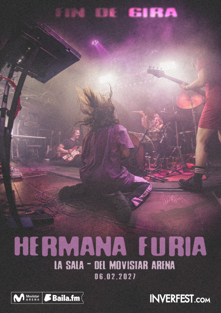 Hermana Furia - Fin de gira - Inverfest 2027